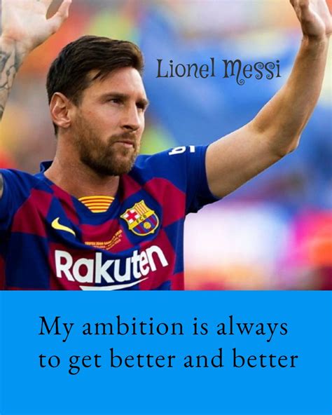 Inspirational Lionel Messi Quotes On Success My Qoutes