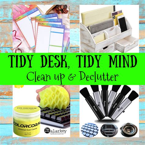 tidy desk tidy mind declutter  malarkey