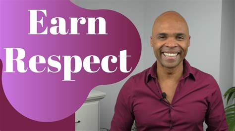 9 Ways To Earn Respect Without Being A Jerk Youtube