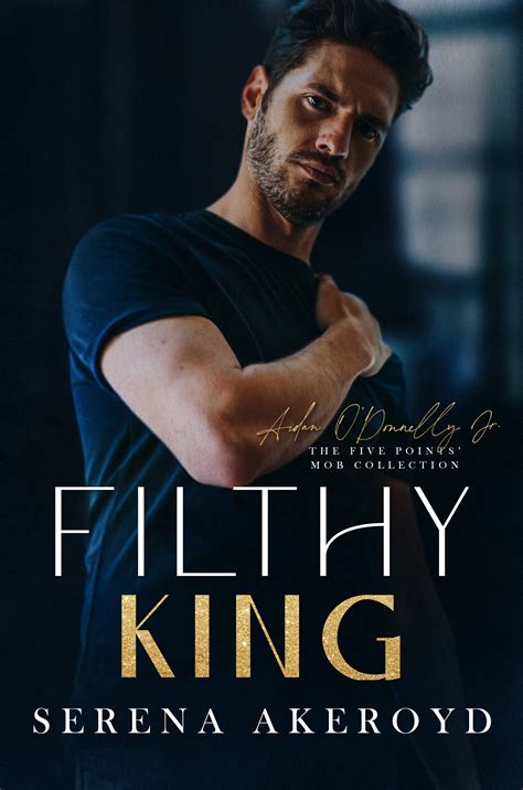 filthy king the five points mob collection 7 by serena akeroyd