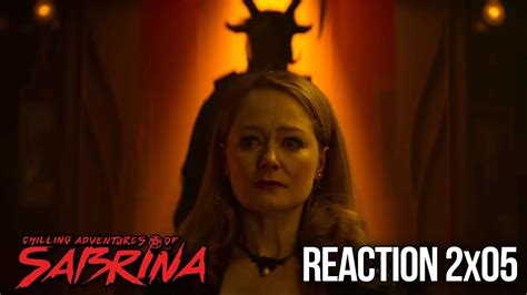 Chilling Adventures Of Sabrina Reaction Part 2 Episode 5 Youtube