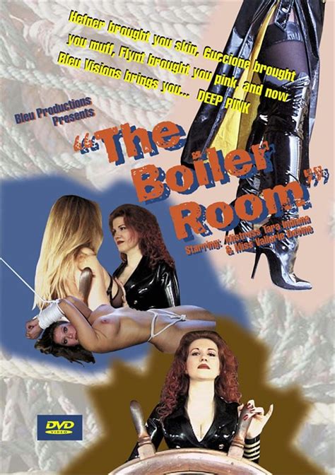 Boiler Room The Bleu Productions Adult Dvd Empire