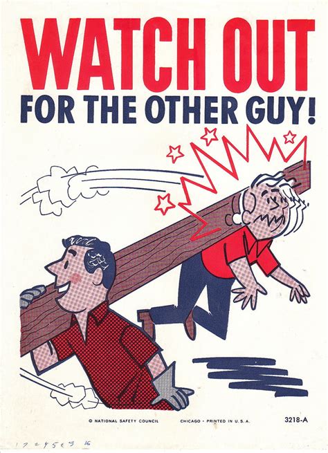 Collectable Vintage National Safety Poster Watch Out For The