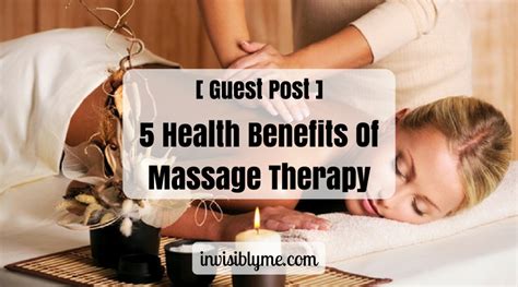 [ Guest Post ] 5 Health Benefits Of Massage Therapy