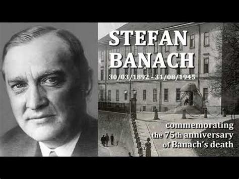 stefan banach commemorating   anniversary  banachs death