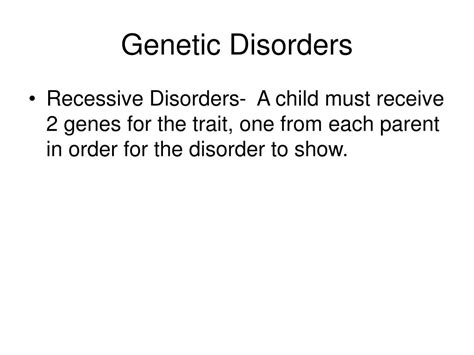 Ppt Genetic Disorders Powerpoint Presentation Free Download Id 2408923