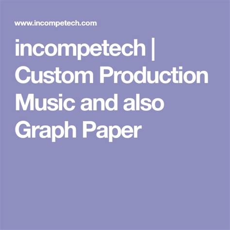 incompetech custom production    graph paper printable