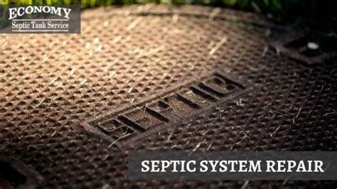 septic system   repair economy septic tank service