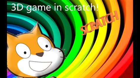 How To Make A Basic 3d Game In Scratch Part 1 Youtube