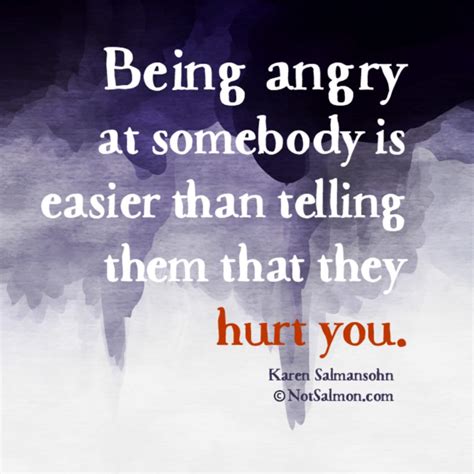 angry    easier  telling   hurt
