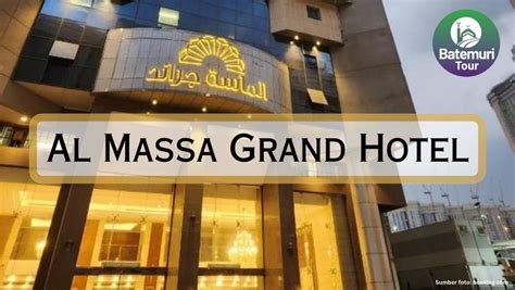 al massa grand hotel rekomendasi hotel   makkah