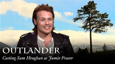 Outlander Casting Sam Heughan As Jamie Fraser Youtube