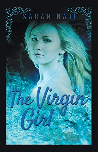 The Virgin Girl Ebook Naji Sabah Kindle Store