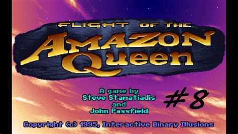 lets play flight   amazon queen part  exploration iv youtube