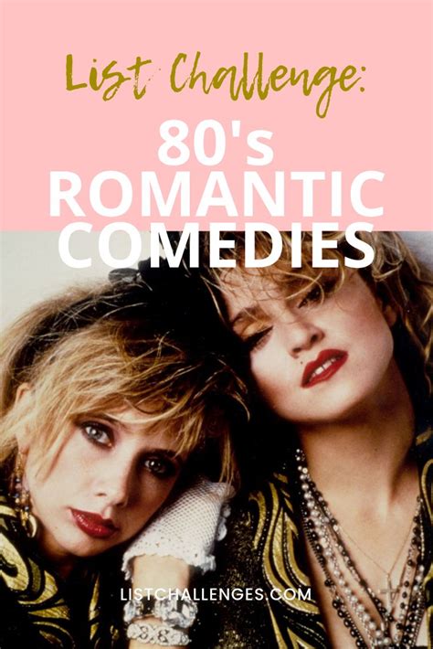80s Romantic Comedies Romantic Comedy Top Comedy Movies