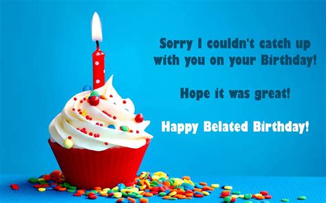 Belated Happy Birthday Quotes Wishes Messages Happy