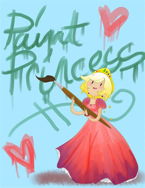 Paint Princess By Remnantofasylum On Deviantart