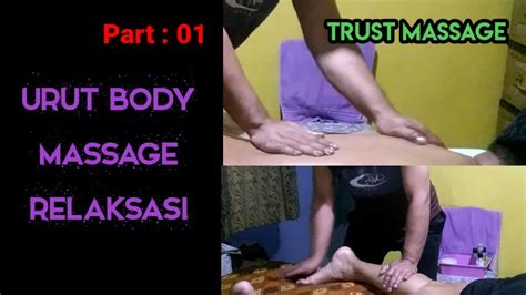 Pijat Relaksasi Untuk Badan Capek Dan Pegal Urut Body Massage Youtube