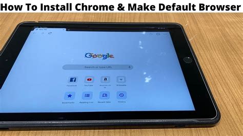 install chrome browser  ipad   default browser  youtube