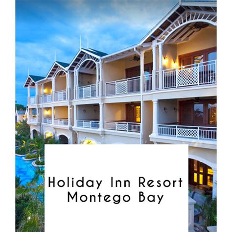 Holiday Inn Resort Montego Bay Travel Now Pay Later