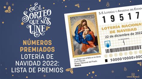 Números Premiados En El Sorteo De La Lotería De Navidad 2022 Lista De