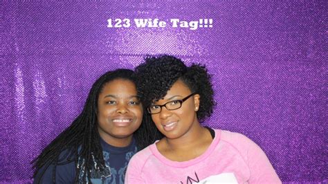 123 wife tag lesbian edition youtube