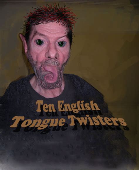 ten english tongue twisters hubpages