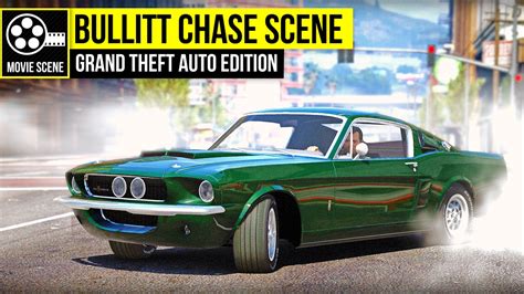 grand theft auto 5 bullitt chase scene youtube