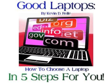 good laptops   choose  laptop   steps   reader   mobi