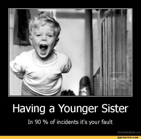 So True Funny Sister Memes Sister Quotes Happy Siblings Day Quotes