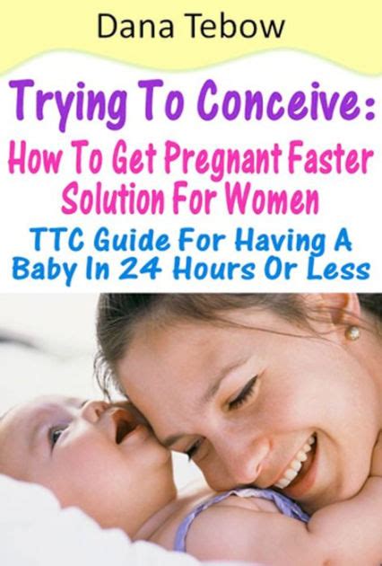 trying to conceive how to get pregnant faster solution