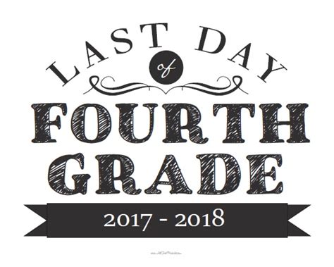 day  fourth grade sign  printable