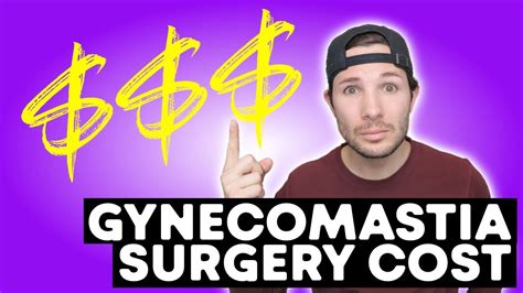 Cost Of Gynecomastia Surgery Was Cost Of Gyno Surgery Worth It Tips