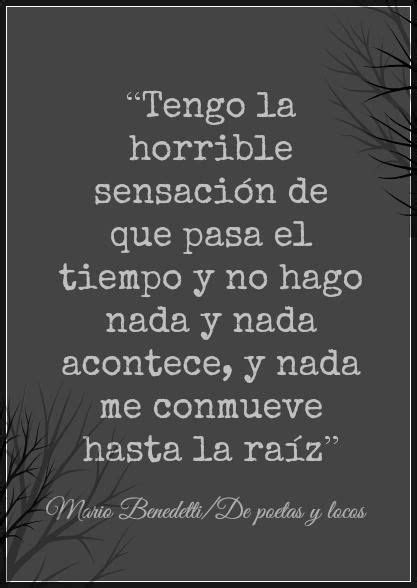 mario benedetti verdades ii  quotes life quotes