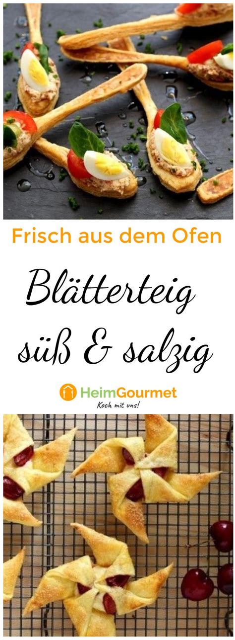 frisch aus dem ofen  top blaetterteig rezepte suess