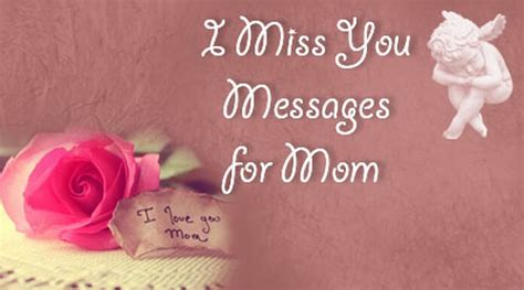 funny i miss you messages for mom best message