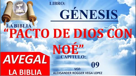 El Pacto De Dios Con Noe GÉnesis 9 La Biblia Doovi