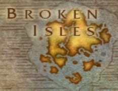 broken isles wowpedia  wiki guide   world  warcraft