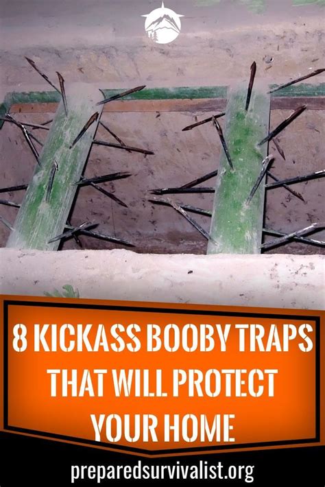 8 kickass booby traps that will protect your home doomsday preppers