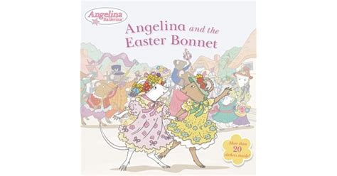 Angelina And The Easter Bonnet By Grosset And Dunlap