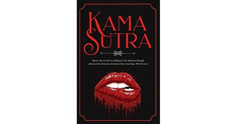 Kama Sutra Master The Art Of Love Making In The Bedroom Through