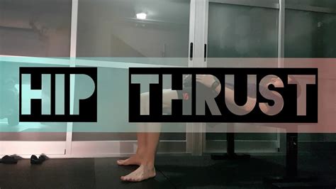 Hip Thrust Youtube
