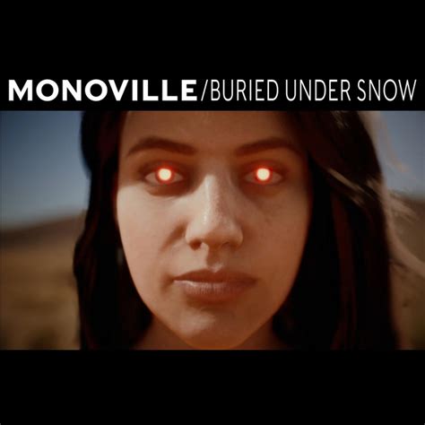 buried under snow single by monoville spotify