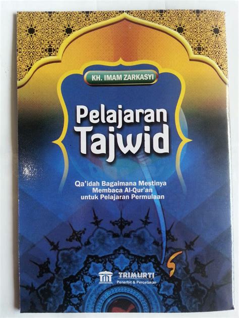 Buku Pelajaran Tajwid Qaidah Bagaimana Membaca Al Quran