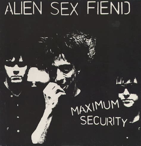 alien sex fiend maximum security lyrics and tracklist genius