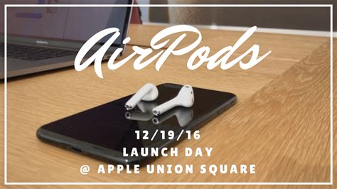 airpods launch day  apple union square  san francisco ca youtube