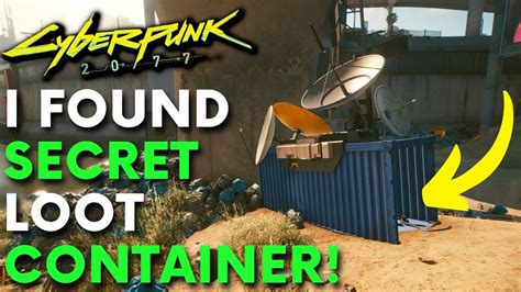cyberpunk    secret loot container location guide cyberpunk
