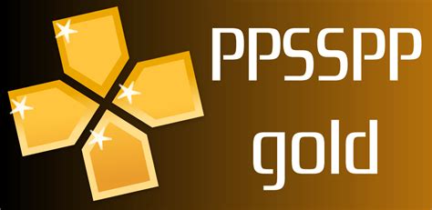 Download Ppsspp Gold Psp Emulator V1 16 6 Apk Full Paid For Android