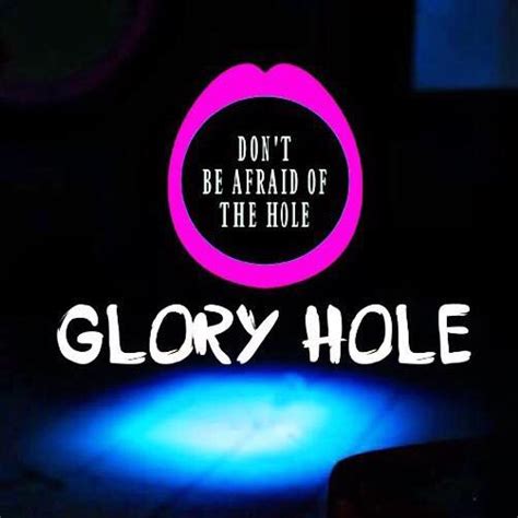 glory hole
