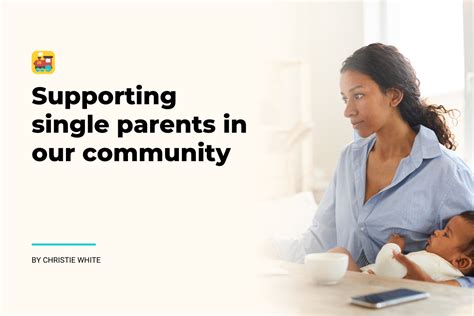 supporting single parents   community